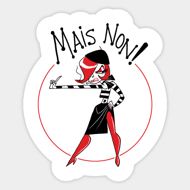 Mais Non! Sticker by JoTheZette